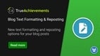 Site feature: New blog formatting and repost to feed options